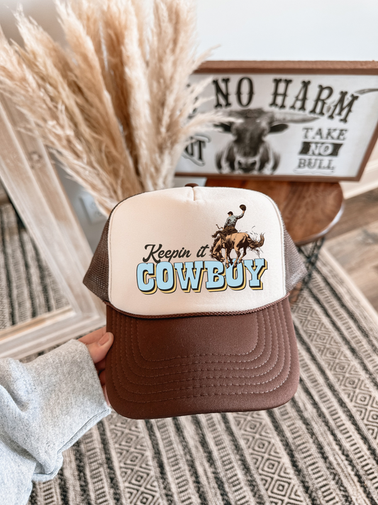 Keepin it Cowboy cap