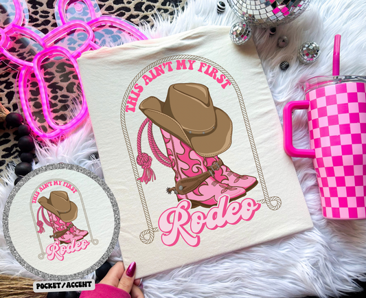 Ain’t my first rodeo pocket tee